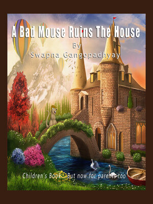cover image of A Bad Mouse Ruins the House